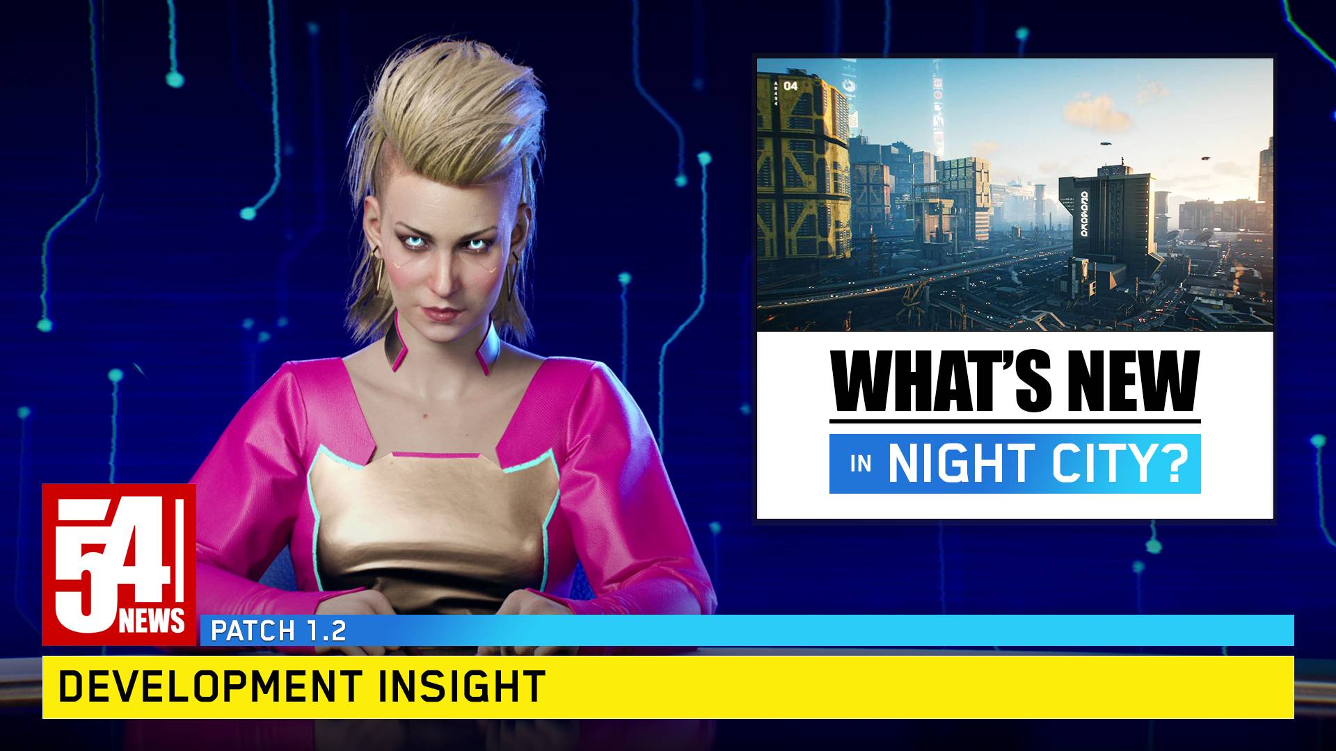 What S New In Night City Patch 1 2 Development Insight Cyberpunk 2077 From The Creators Of The Witcher 3 Wild Hunt